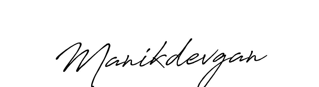 Manikdevgan stylish signature style. Best Handwritten Sign (Antro_Vectra_Bolder) for my name. Handwritten Signature Collection Ideas for my name Manikdevgan. Manikdevgan signature style 7 images and pictures png