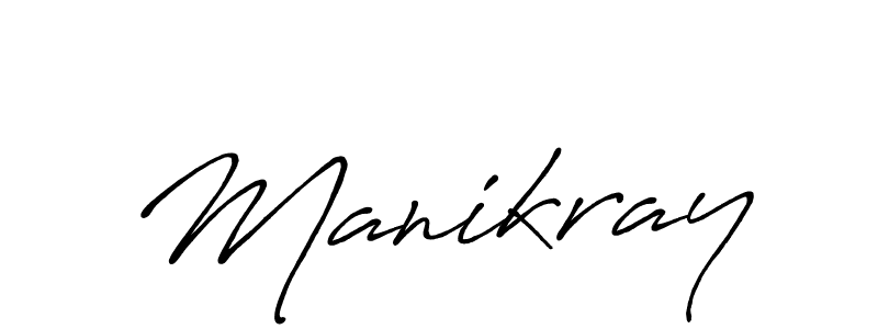 Also we have Manikray name is the best signature style. Create professional handwritten signature collection using Antro_Vectra_Bolder autograph style. Manikray signature style 7 images and pictures png