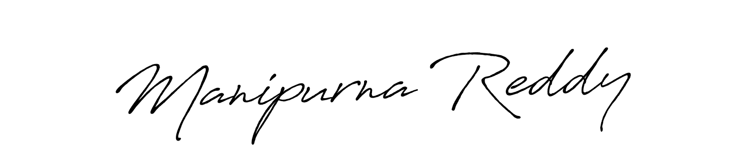 Once you've used our free online signature maker to create your best signature Antro_Vectra_Bolder style, it's time to enjoy all of the benefits that Manipurna Reddy name signing documents. Manipurna Reddy signature style 7 images and pictures png