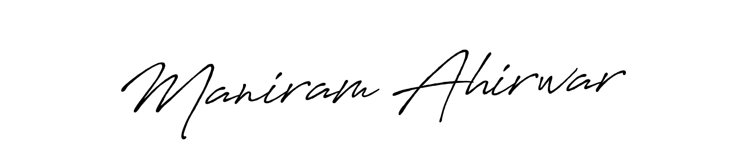 Make a beautiful signature design for name Maniram Ahirwar. With this signature (Antro_Vectra_Bolder) style, you can create a handwritten signature for free. Maniram Ahirwar signature style 7 images and pictures png