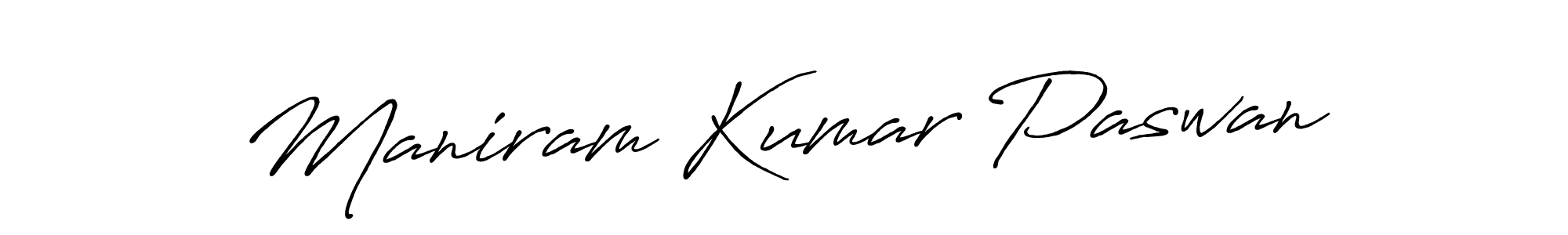 The best way (Antro_Vectra_Bolder) to make a short signature is to pick only two or three words in your name. The name Maniram Kumar Paswan include a total of six letters. For converting this name. Maniram Kumar Paswan signature style 7 images and pictures png