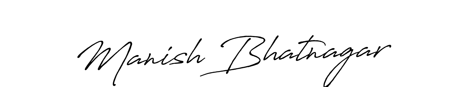 Create a beautiful signature design for name Manish Bhatnagar. With this signature (Antro_Vectra_Bolder) fonts, you can make a handwritten signature for free. Manish Bhatnagar signature style 7 images and pictures png