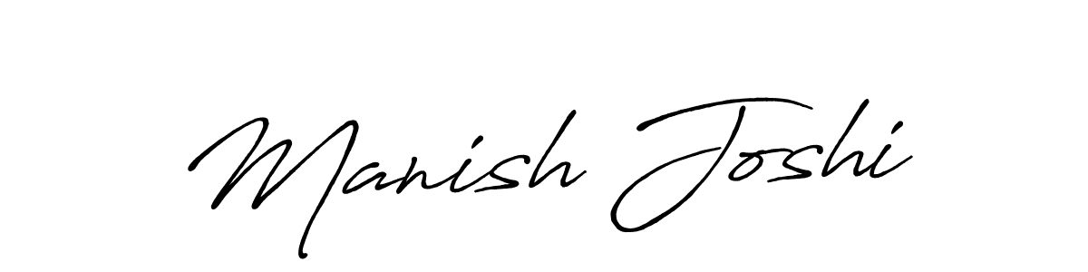 Once you've used our free online signature maker to create your best signature Antro_Vectra_Bolder style, it's time to enjoy all of the benefits that Manish Joshi name signing documents. Manish Joshi signature style 7 images and pictures png