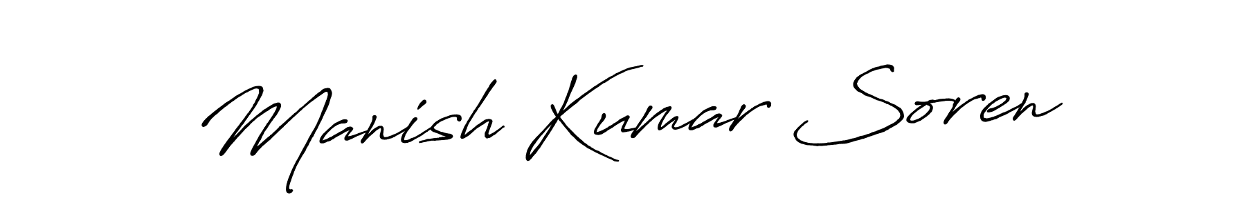 Create a beautiful signature design for name Manish Kumar Soren. With this signature (Antro_Vectra_Bolder) fonts, you can make a handwritten signature for free. Manish Kumar Soren signature style 7 images and pictures png