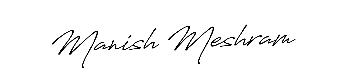 How to make Manish Meshram signature? Antro_Vectra_Bolder is a professional autograph style. Create handwritten signature for Manish Meshram name. Manish Meshram signature style 7 images and pictures png