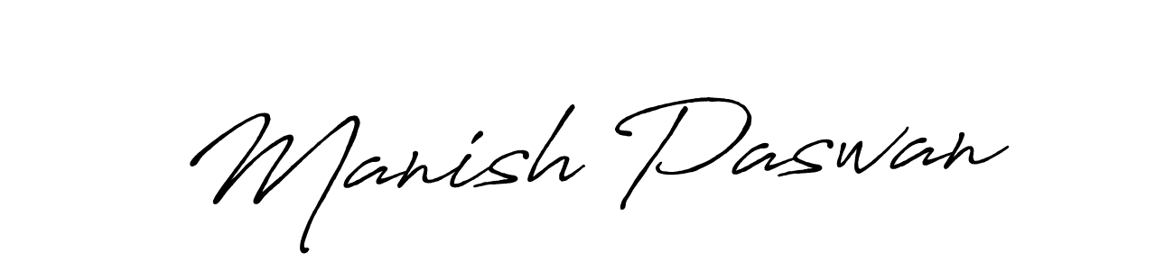 This is the best signature style for the Manish Paswan name. Also you like these signature font (Antro_Vectra_Bolder). Mix name signature. Manish Paswan signature style 7 images and pictures png