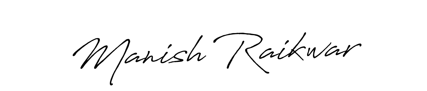 Create a beautiful signature design for name Manish Raikwar. With this signature (Antro_Vectra_Bolder) fonts, you can make a handwritten signature for free. Manish Raikwar signature style 7 images and pictures png