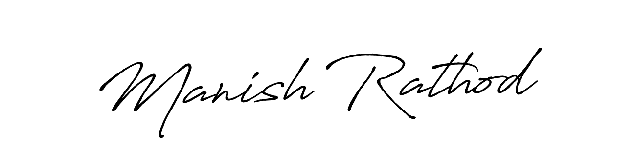 Make a beautiful signature design for name Manish Rathod. With this signature (Antro_Vectra_Bolder) style, you can create a handwritten signature for free. Manish Rathod signature style 7 images and pictures png