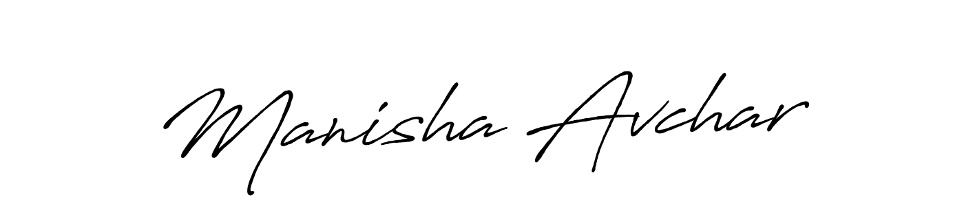 Make a beautiful signature design for name Manisha Avchar. With this signature (Antro_Vectra_Bolder) style, you can create a handwritten signature for free. Manisha Avchar signature style 7 images and pictures png