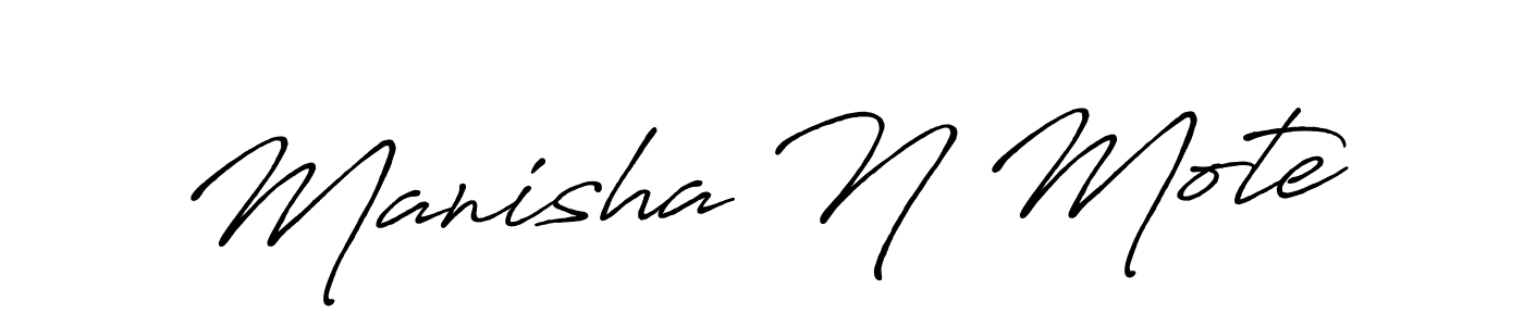 It looks lik you need a new signature style for name Manisha N Mote. Design unique handwritten (Antro_Vectra_Bolder) signature with our free signature maker in just a few clicks. Manisha N Mote signature style 7 images and pictures png