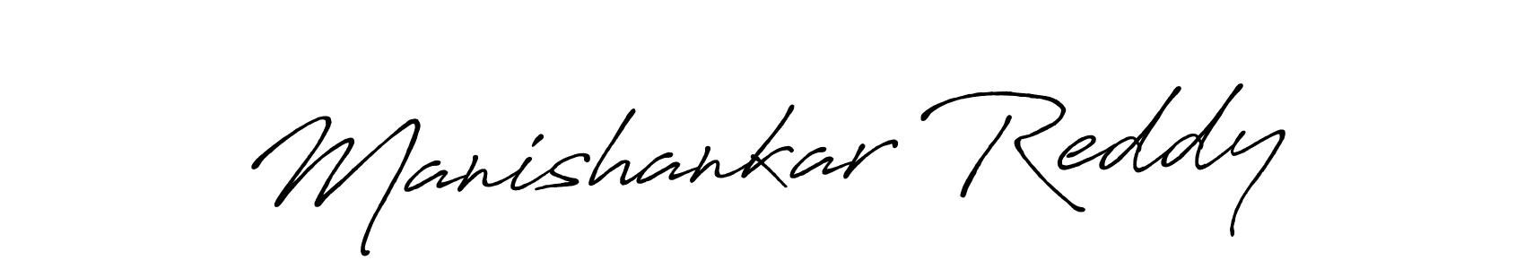 You should practise on your own different ways (Antro_Vectra_Bolder) to write your name (Manishankar Reddy) in signature. don't let someone else do it for you. Manishankar Reddy signature style 7 images and pictures png
