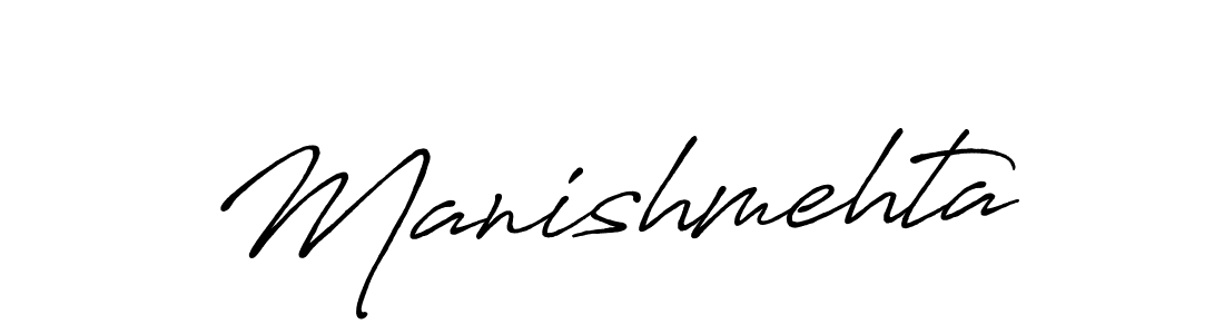 Make a beautiful signature design for name Manishmehta. With this signature (Antro_Vectra_Bolder) style, you can create a handwritten signature for free. Manishmehta signature style 7 images and pictures png