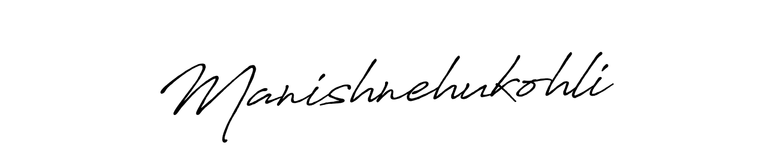 Create a beautiful signature design for name Manishnehukohli. With this signature (Antro_Vectra_Bolder) fonts, you can make a handwritten signature for free. Manishnehukohli signature style 7 images and pictures png