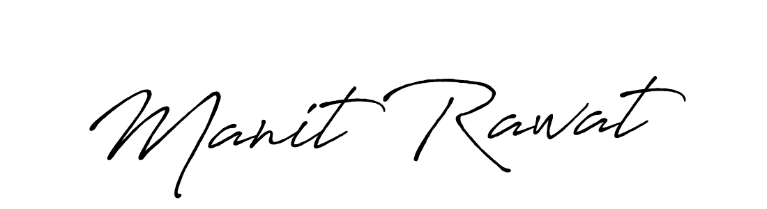 Make a beautiful signature design for name Manit Rawat. Use this online signature maker to create a handwritten signature for free. Manit Rawat signature style 7 images and pictures png