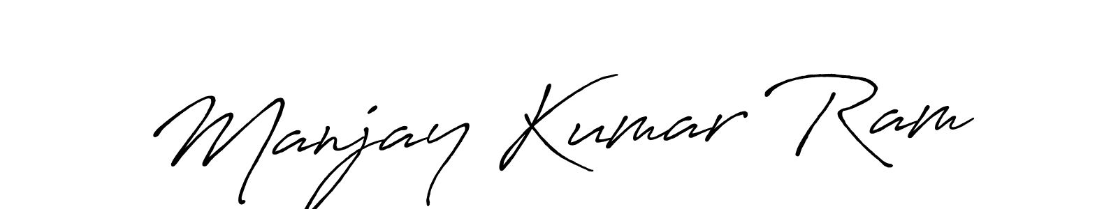 Manjay Kumar Ram stylish signature style. Best Handwritten Sign (Antro_Vectra_Bolder) for my name. Handwritten Signature Collection Ideas for my name Manjay Kumar Ram. Manjay Kumar Ram signature style 7 images and pictures png