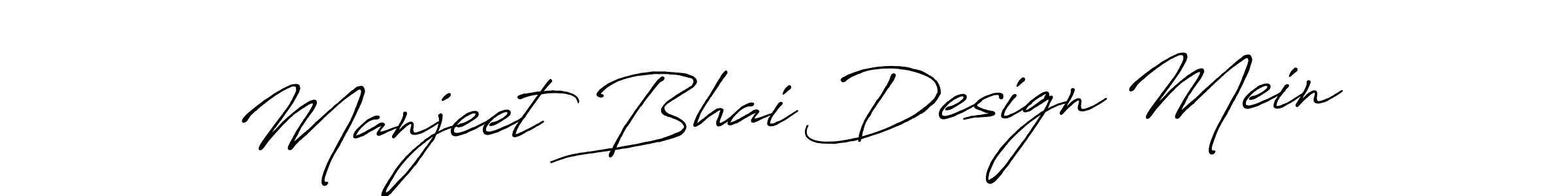 Here are the top 10 professional signature styles for the name Manjeet Bhai Design Mein. These are the best autograph styles you can use for your name. Manjeet Bhai Design Mein signature style 7 images and pictures png