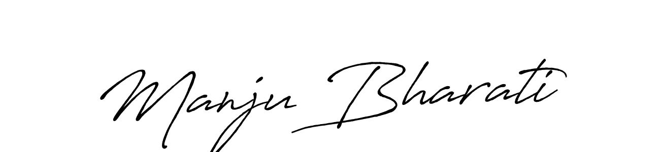 You should practise on your own different ways (Antro_Vectra_Bolder) to write your name (Manju Bharati) in signature. don't let someone else do it for you. Manju Bharati signature style 7 images and pictures png