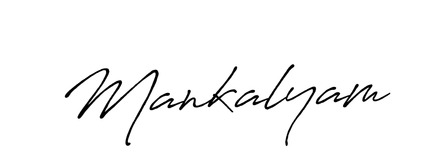 Create a beautiful signature design for name Mankalyam. With this signature (Antro_Vectra_Bolder) fonts, you can make a handwritten signature for free. Mankalyam signature style 7 images and pictures png
