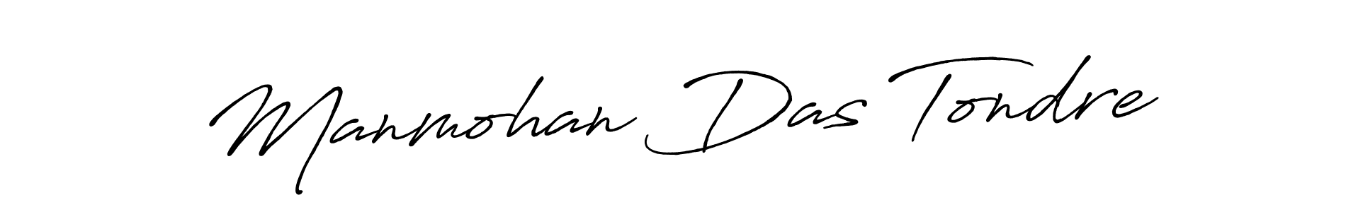 You should practise on your own different ways (Antro_Vectra_Bolder) to write your name (Manmohan Das Tondre) in signature. don't let someone else do it for you. Manmohan Das Tondre signature style 7 images and pictures png