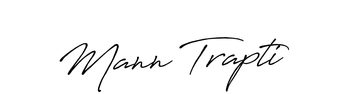 It looks lik you need a new signature style for name Mann Trapti. Design unique handwritten (Antro_Vectra_Bolder) signature with our free signature maker in just a few clicks. Mann Trapti signature style 7 images and pictures png