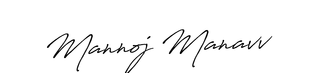 Mannoj Manavv stylish signature style. Best Handwritten Sign (Antro_Vectra_Bolder) for my name. Handwritten Signature Collection Ideas for my name Mannoj Manavv. Mannoj Manavv signature style 7 images and pictures png