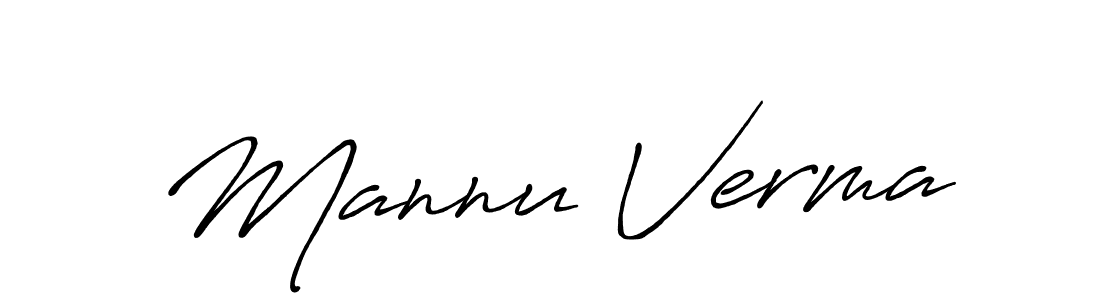 Make a beautiful signature design for name Mannu Verma. With this signature (Antro_Vectra_Bolder) style, you can create a handwritten signature for free. Mannu Verma signature style 7 images and pictures png