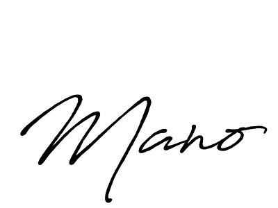 Make a beautiful signature design for name Mano. With this signature (Antro_Vectra_Bolder) style, you can create a handwritten signature for free. Mano signature style 7 images and pictures png