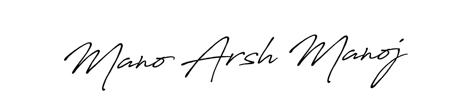 Also You can easily find your signature by using the search form. We will create Mano Arsh Manoj name handwritten signature images for you free of cost using Antro_Vectra_Bolder sign style. Mano Arsh Manoj signature style 7 images and pictures png