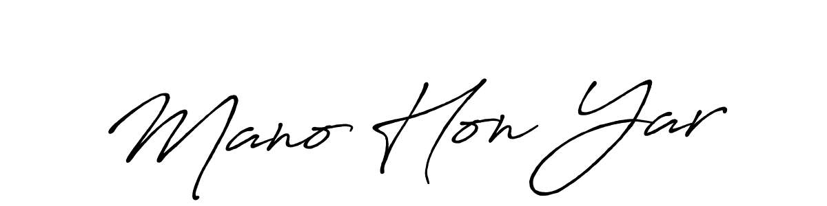 if you are searching for the best signature style for your name Mano Hon Yar. so please give up your signature search. here we have designed multiple signature styles  using Antro_Vectra_Bolder. Mano Hon Yar signature style 7 images and pictures png