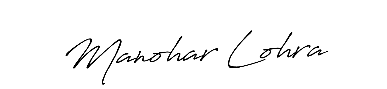 Also we have Manohar Lohra name is the best signature style. Create professional handwritten signature collection using Antro_Vectra_Bolder autograph style. Manohar Lohra signature style 7 images and pictures png