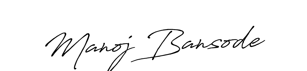 Also we have Manoj Bansode name is the best signature style. Create professional handwritten signature collection using Antro_Vectra_Bolder autograph style. Manoj Bansode signature style 7 images and pictures png