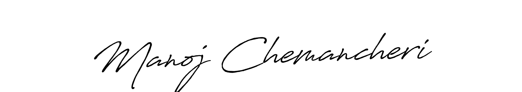 Manoj Chemancheri stylish signature style. Best Handwritten Sign (Antro_Vectra_Bolder) for my name. Handwritten Signature Collection Ideas for my name Manoj Chemancheri. Manoj Chemancheri signature style 7 images and pictures png