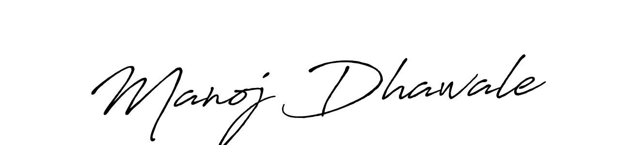 Make a short Manoj Dhawale signature style. Manage your documents anywhere anytime using Antro_Vectra_Bolder. Create and add eSignatures, submit forms, share and send files easily. Manoj Dhawale signature style 7 images and pictures png