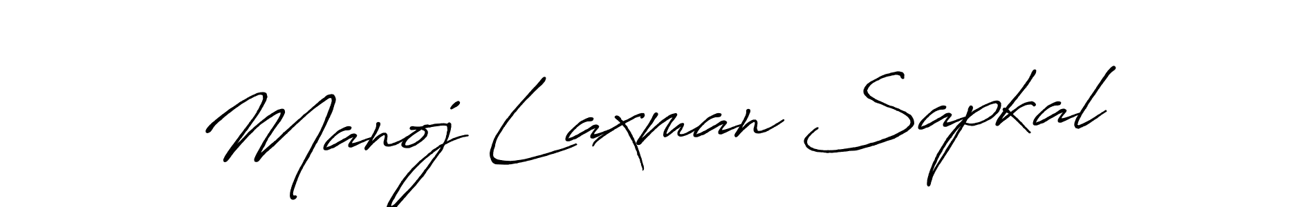 You should practise on your own different ways (Antro_Vectra_Bolder) to write your name (Manoj Laxman Sapkal) in signature. don't let someone else do it for you. Manoj Laxman Sapkal signature style 7 images and pictures png