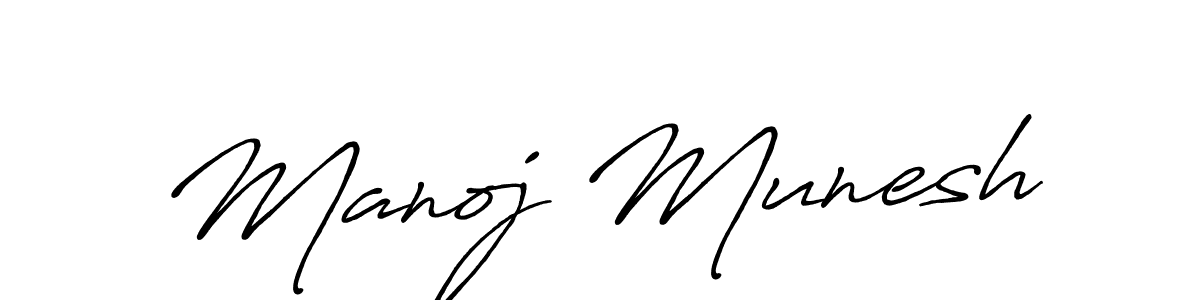 How to make Manoj Munesh name signature. Use Antro_Vectra_Bolder style for creating short signs online. This is the latest handwritten sign. Manoj Munesh signature style 7 images and pictures png