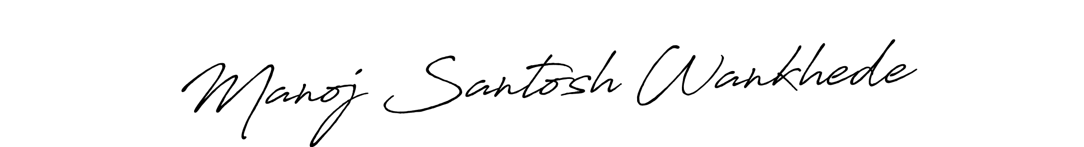 How to make Manoj Santosh Wankhede name signature. Use Antro_Vectra_Bolder style for creating short signs online. This is the latest handwritten sign. Manoj Santosh Wankhede signature style 7 images and pictures png