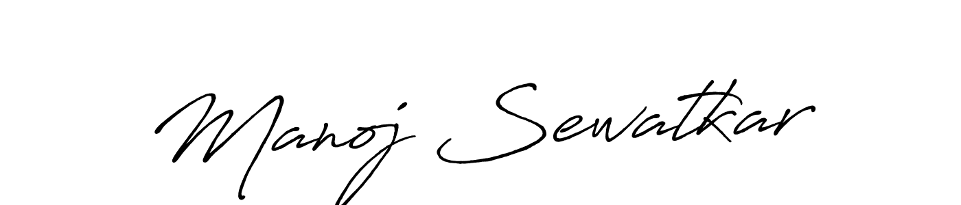 Design your own signature with our free online signature maker. With this signature software, you can create a handwritten (Antro_Vectra_Bolder) signature for name Manoj Sewatkar. Manoj Sewatkar signature style 7 images and pictures png