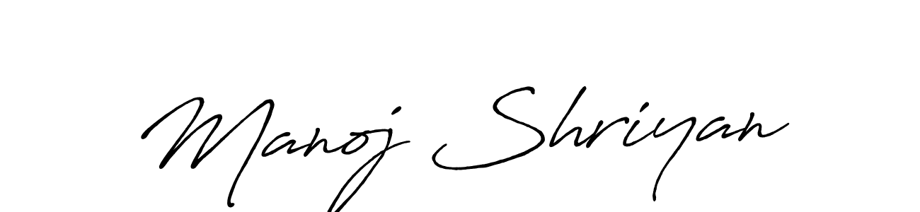 Make a short Manoj Shriyan signature style. Manage your documents anywhere anytime using Antro_Vectra_Bolder. Create and add eSignatures, submit forms, share and send files easily. Manoj Shriyan signature style 7 images and pictures png