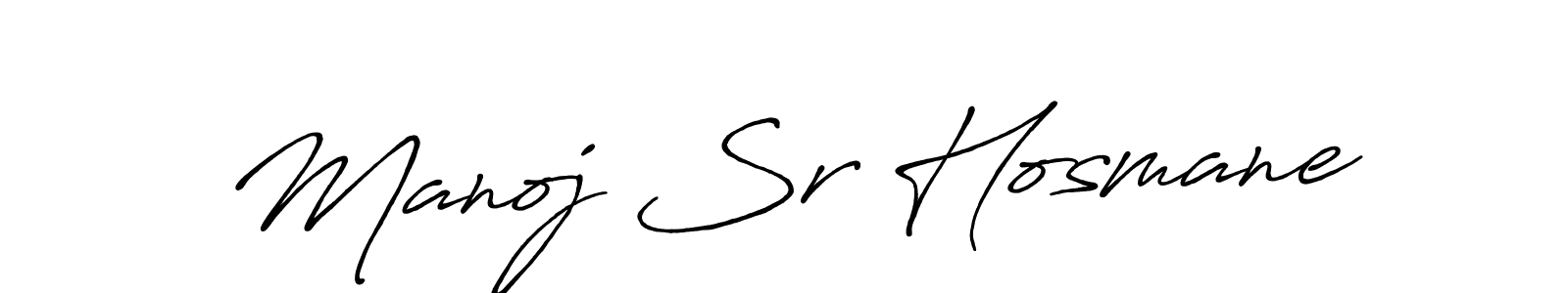 Create a beautiful signature design for name Manoj Sr Hosmane. With this signature (Antro_Vectra_Bolder) fonts, you can make a handwritten signature for free. Manoj Sr Hosmane signature style 7 images and pictures png
