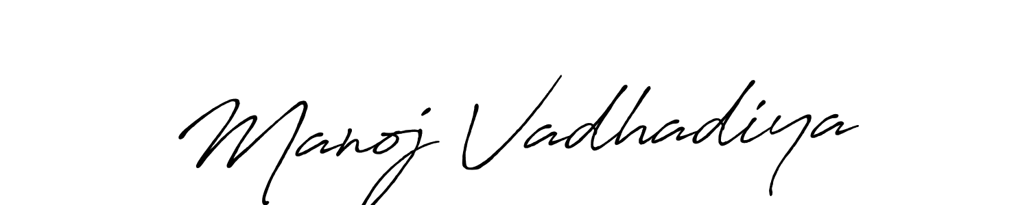Make a beautiful signature design for name Manoj Vadhadiya. With this signature (Antro_Vectra_Bolder) style, you can create a handwritten signature for free. Manoj Vadhadiya signature style 7 images and pictures png