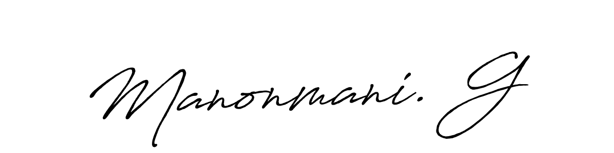 The best way (Antro_Vectra_Bolder) to make a short signature is to pick only two or three words in your name. The name Manonmani. G include a total of six letters. For converting this name. Manonmani. G signature style 7 images and pictures png