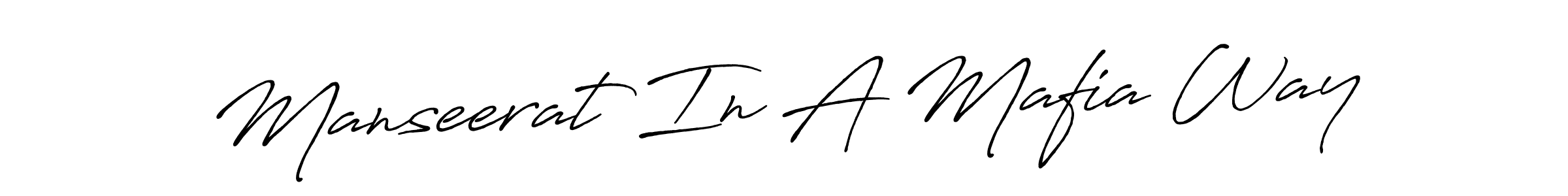 Design your own signature with our free online signature maker. With this signature software, you can create a handwritten (Antro_Vectra_Bolder) signature for name Manseerat In A Mafia Way. Manseerat In A Mafia Way signature style 7 images and pictures png