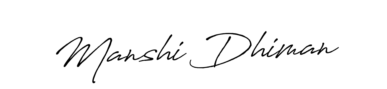 Also You can easily find your signature by using the search form. We will create Manshi Dhiman name handwritten signature images for you free of cost using Antro_Vectra_Bolder sign style. Manshi Dhiman signature style 7 images and pictures png