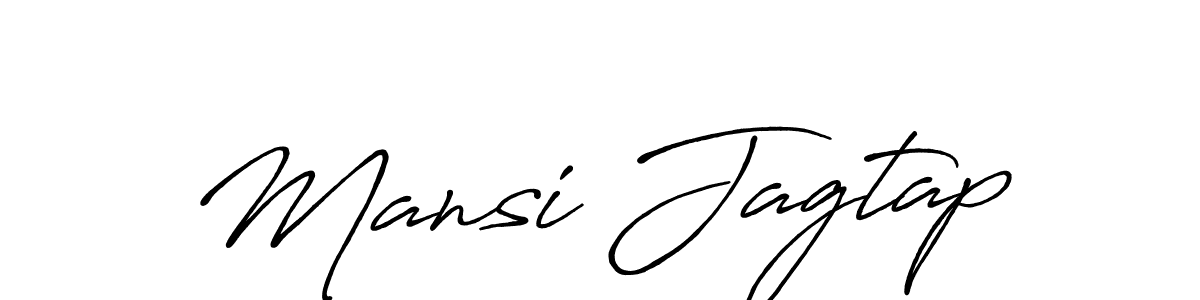 Design your own signature with our free online signature maker. With this signature software, you can create a handwritten (Antro_Vectra_Bolder) signature for name Mansi Jagtap. Mansi Jagtap signature style 7 images and pictures png