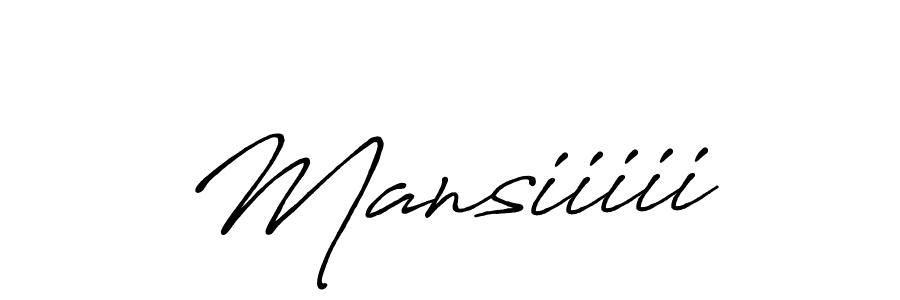 Create a beautiful signature design for name Mansiiiii. With this signature (Antro_Vectra_Bolder) fonts, you can make a handwritten signature for free. Mansiiiii signature style 7 images and pictures png