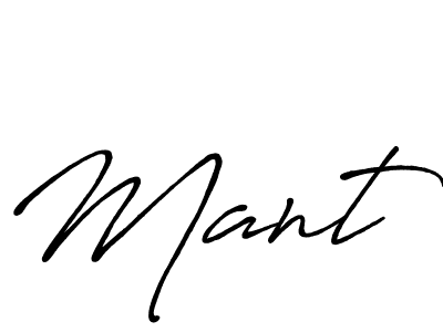 Make a beautiful signature design for name Mant. With this signature (Antro_Vectra_Bolder) style, you can create a handwritten signature for free. Mant signature style 7 images and pictures png