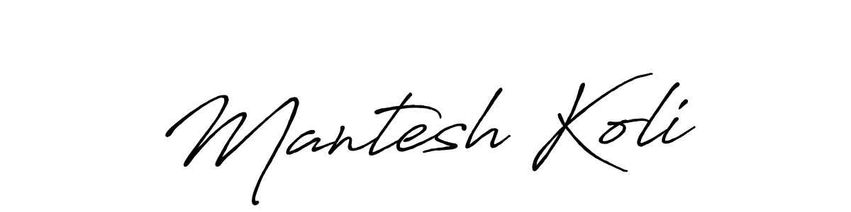 How to make Mantesh Koli signature? Antro_Vectra_Bolder is a professional autograph style. Create handwritten signature for Mantesh Koli name. Mantesh Koli signature style 7 images and pictures png