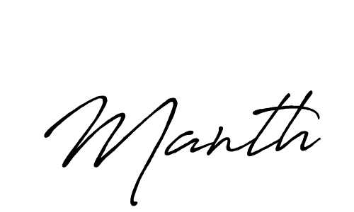 Make a beautiful signature design for name Manth. Use this online signature maker to create a handwritten signature for free. Manth signature style 7 images and pictures png