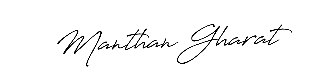 Manthan Gharat stylish signature style. Best Handwritten Sign (Antro_Vectra_Bolder) for my name. Handwritten Signature Collection Ideas for my name Manthan Gharat. Manthan Gharat signature style 7 images and pictures png