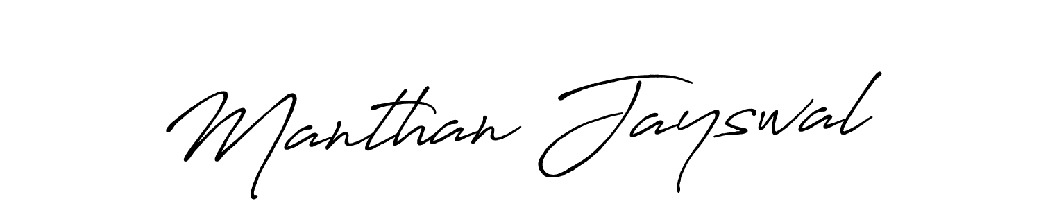 Also we have Manthan Jayswal name is the best signature style. Create professional handwritten signature collection using Antro_Vectra_Bolder autograph style. Manthan Jayswal signature style 7 images and pictures png